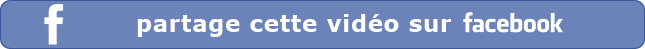 Partager cette vid&eacute;o sur facebook